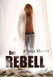 Der Rebell