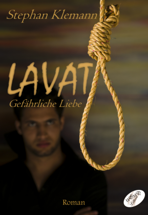 LAVAT - Gefährliche Liebe