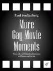 Cover "More Gay Movie Moments"